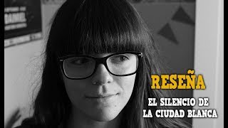 EL SILENCIO DE LA CIUDAD BLANCA Y LOS RITOS DEL AGUA | Devora Libros