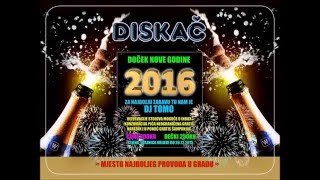 Doček Nove 2016. @ Diskač Čakovec