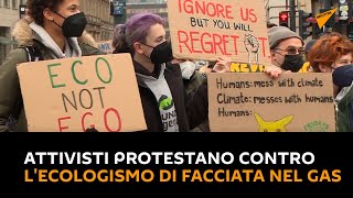 Berlino: attivisti protestano contro l'ecologismo di facciata nel gas e nel nucleare