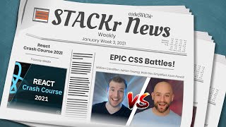 STACKr News 2021 (January Week 3) | Top Web Dev Videos You NEED to Watch!