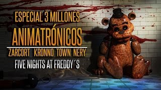 ANIMATRONICOS RAP | FNAF | ESPECIAL 3 MILLONES | ITOWN-ZARCORT-KRONNO-NERY #PosterAnimatronico