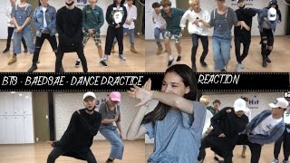 BANGTAN BOMB - BAEPSAE DANCE PRACTICE - REACTION