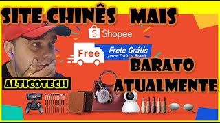 SHOPEE O SITE CHINÊS MAIS BARATO DO MUNDO FRETE GRÁTIS BRASIL