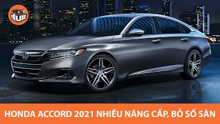 Honda Accord 2021 ĐẦY NÂNG CẤP, bỏ số sàn, QUYẾT ĐẤU Toyota Camry |Yêu Xe|