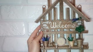 МК- Как сделать ключницу из джута "Welcome"в деревенском стиле /Jute Filigree/