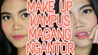 Make Up Simple ke Kampus / Magang / Kerja
