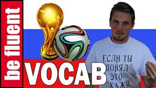 World Cup in Russia Vocabulary #2