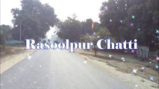 Rasoolpur Chatti, Chhapra (रसूलपुर चट्टी, छपरा)