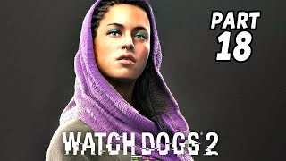 Watch Dogs 2 Gameplay German #18 - Enter den Kahn - Let's Play Watch Dogs 2 Deutsch