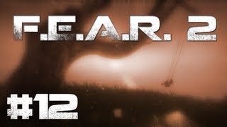 FEAR 2 Walkthrough - Episode 12