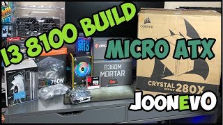 Intel i3 8100 - Msi B360m Mortar - T force Delta - evga 1060 ssc - Corsair 280x Build