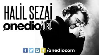 Halil Sezai Canlı Yayında Onedio Testi Çözüyor