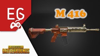 Gold Plate M416 - плюс к СКИЛУ ► PlayerUnknown's Battlegrounds ( PUBG )