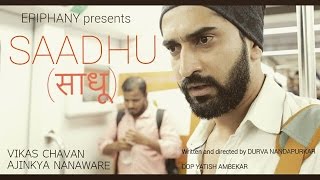 #MyMetroMyStory - "Saadhu"
