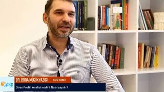 STRES PROFİL ANALİZİ  NEDİR? NASIL UYGULANIR?