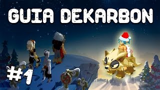 Consigue tu Dekarbón en 7 días | NAWIDAD #1