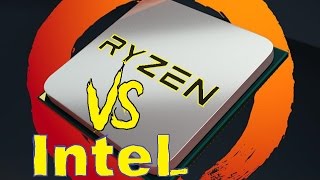 AMD RYZEN vs INTEL i7