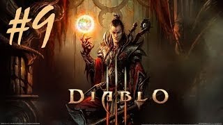 Прохождение Diablo 3. Чародей #9 - Конец Первого Акта (Патч 2.0.4)