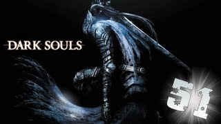 Dark Souls: PtDE #51 - Минус Ornstein and Smough