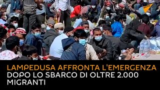 Lampedusa affronta l'emergenza dopo lo sbarco di oltre 2.000 migranti