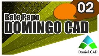 #02 Domingo CAD - Prof. Daniel Severino