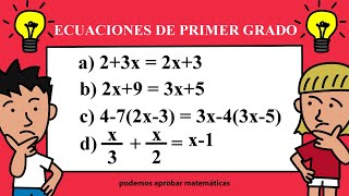 ECUACIONES DE PRIMER GRADO
