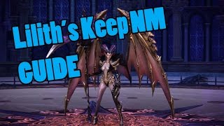 Lilith's Keep NM GUIDE - Warrior DD PoV