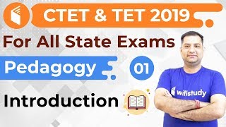 4:00 PM - CTET & TET 2019 | Pedagogy by Rajendra Sir | Introduction