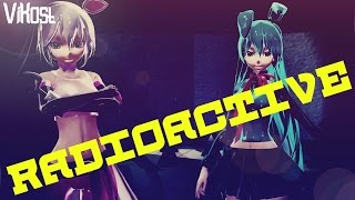 【MMD x FNAF】Radioactive