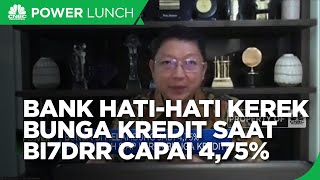 Alasan Bank Hati-hati Kerek Bunga Kredit Saat BI7DRR Capai 4,75%