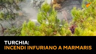 Turchia: incendi infuriano a Marmaris
