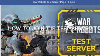 War Robots - Test Server Download Tutorial