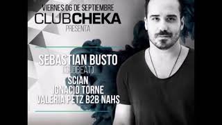 Sebastian Busto - Live @ Cheka - 07-09-2019