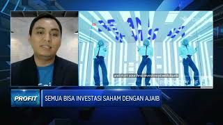 Semua Bisa Investasi Saham Dengan Ajaib