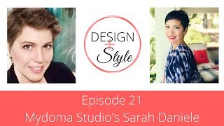 Episode 21 - Mydoma Studio's Sarah Daniele