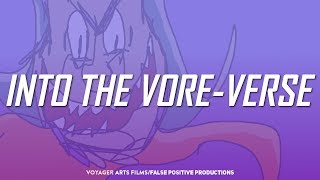 Into the Vore-Verse