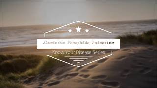 Aluminium Phosphide Poisoning
