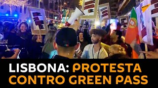 #Lisbona, protesta contro green pass