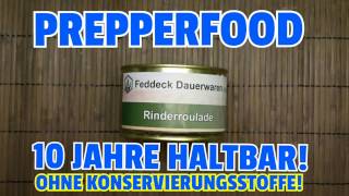 ✔DIE PREPPER ROULADE (MHD 10 Jahre!) Prepperfood von Feddeck Dauerwaren ohne Konservierung/ KRISENVO