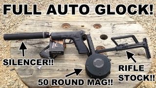 Full Auto GLOCK! Select Fire Suppressed 9mm & 40 S&W