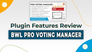 BWL Pro Voting Manager WP Plugin Video Review