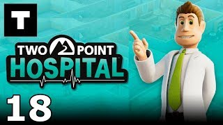 [RU] Two Point Hospital - 18 (Walkthrough)