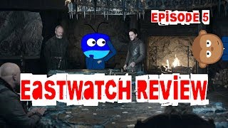 Game of Thrones - Season 7 'Eastwatch' Episode Review