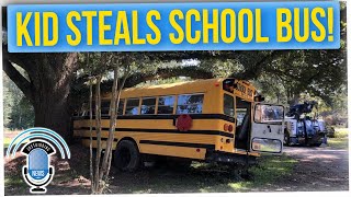 Kid Busted for Stealing School Bus & Taking a Joy Ride (ft. Sherry Cola & Tim C.)