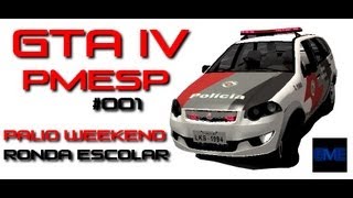 GTA IV - PMESP #001 - Fiat Palio Weekend Ronda Escolar