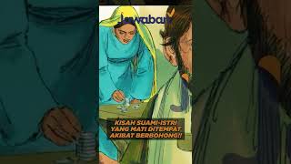 KARENA BERBOHONG SUAMI ISTRI MATI DITEMPAT!! | #faktaalkitab shorts