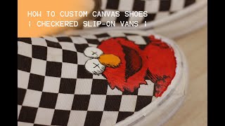 Custom Checkered Slip-on vans -- Kaws x Sesame street