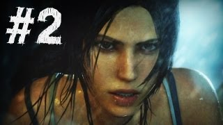 Tomb Raider Gameplay Walkthrough Part 2 - A Survivor Is Born (2013)