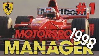 MOTORSPORT MANAGER - FERRARI 1998 PART #1 - RETRO F1 MOD