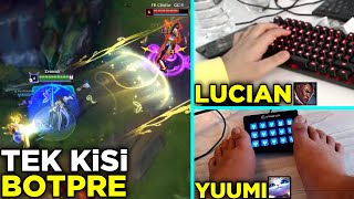 Ayağımla YUUMI, Ellerime LUCIAN Oynadım! Tek Kişilik Bot PRE LoL